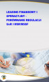 Okładka książki: Leasing finansowy i operacyjny - porównanie regulacji UoR i MSR/MSSF