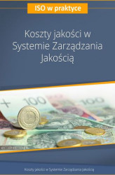 Okładka: Koszty jakości w Systemie Zarządzania Jakością  - wydanie II