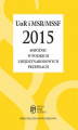 Okładka książki: UoR i MSR/MSSF 2015. 40 różnic w polskich i międzynarodowych przepisach