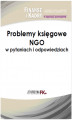 Okładka książki: Problemy księgowe NGO w pytaniach i odpowiedziach