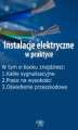 Okładka książki: Instalacje elektryczne w praktyce, wydanie grudzień 2015 r.