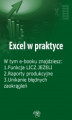 Okładka książki: Excel w praktyce, wydanie listopad-grudzień 2015 r.