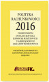 Okładka książki: Polityka rachunkowości 2016 z komentarzem do planu kont dla jednostek budżetowych i samorządowych zakładów budżetowych