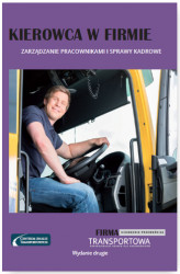 Okładka: Kierowca w firmie &#8211; zarządzanie pracownikami i sprawy kadrowe