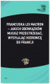 Okładka książki: Francuska Loi Macron - jakich obowiązków musisz przestrzegać, wysyłając kierowcę do Francji