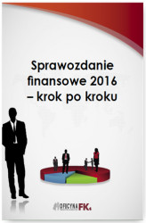 Okładka: Sprawozdanie finansowe za 2016 rok &#8211; krok po kroku