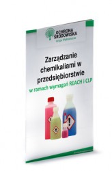 Okładka: Zarządzanie chemikaliami w przedsiębiorstwie w ramach wymagań REACH i CLP