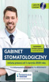Okładka książki: Gabinet stomatologiczny. Zmiany prawne od 1 stycznia 2020 roku ()