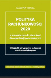 Okładka: Polityka rachunkowości 2020 z komentarzem do planu kont dla organizacji pozarządowych ()
