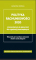 Okładka książki: Polityka rachunkowości 2020 z komentarzem do planu kont dla organizacji pozarządowych ()