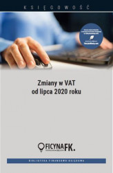 Okładka: Zmiany w VAT od lipca 2020 roku