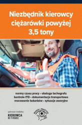 Okładka: Niezbędnik kierowcy ciężarówki powyżej 3,5 tony
