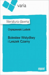 Okładka: Bolesław Wstydliwy i Leszek Czarny