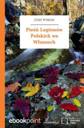 Okładka: Pieśń Legionów Polskich we Włoszech