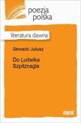 Okładka: Do Ludwika Szpitznagla