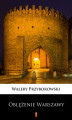 Okładka książki: Oblężenie Warszawy