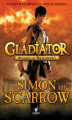 Okładka książki: Gladiator (Tom 1). Gladiator. Walka o wolność