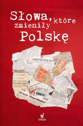 Okładka: Słowa, które zmieniły Polskę