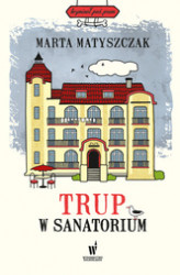 Okładka: Trup w sanatorium