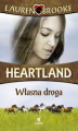 Okładka książki: Heartland (Tom 3). Własna droga