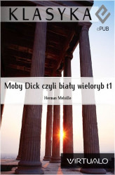 Okładka: Moby Dick czyli biały wieloryb. Tom 1