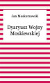 Okładka książki: Dyaryusz Wojny Moskiewskiej