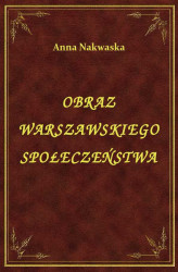 Okładka: Obraz warszawskiego społeczeństwa