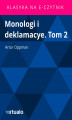 Okładka książki: Monologi i deklamacye Tom 2
