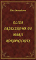 Okładka książki: Eliza Orzeszkowa do Marii Konopnickiej
