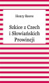 Okładka książki: Szkice z Czech i słowiańskich prowincji