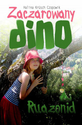 Okładka: Zaczarowany Dino-Ruazonid