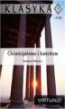 Okładka książki: Chrześcijaństwo i katechizm