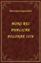Okładka: Mons Rei Publicae Polonae 1578