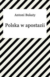 Okładka: Polska w apostazii