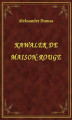 Okładka książki: Kawaler De Maison-Rouge