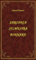 Okładka książki: Zbrodnia Sylwestra Bonnard