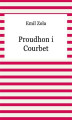 Okładka książki: Proudhon i Courbet