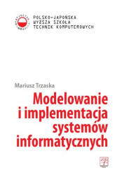 Okładka: Modelowanie i implementacja systemów informatycznych