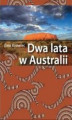 Okładka książki: Dwa lata w Australii