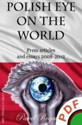 Okładka: Polish Eye on the World: Press Articles 2008-2012
