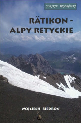 Okładka: Górskie wędrówki Rätikon - Alpy Retyckie