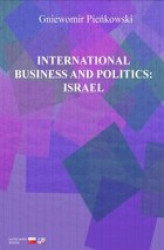 Okładka: International Business and Politics: Israel