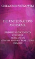 Okładka książki: The United Nations and Israel. Historical Documents. Volume II: Israel and UN General Assembly Resolutions 1989-1999