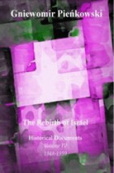 Okładka: The Rebirth of Israel. Historical Documents. Volume IV: 1948-1959