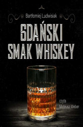 Okładka: Gdański smak whiskey