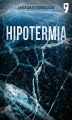 Okładka książki: Hipotermia. Komisarz Erlendur Sveinsson. Tom 8