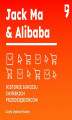Okładka książki: Jack Ma i Alibaba. Biznesowa i życiowa biografia