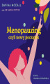 Okładka książki: Menopausing czyli nowy początek