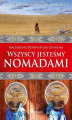 Okładka książki: Wszyscy jesteśmy nomadami