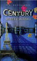 Okładka książki: Century. (Tom 3). Miasto Wiatru